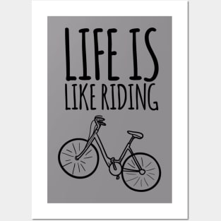 Life Is Like Riding A Bicycle Keep Moving Forward Posters and Art